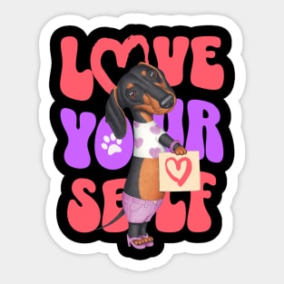 Cute Doxie Dog on a Dachshund Love Yourself tee Sticker